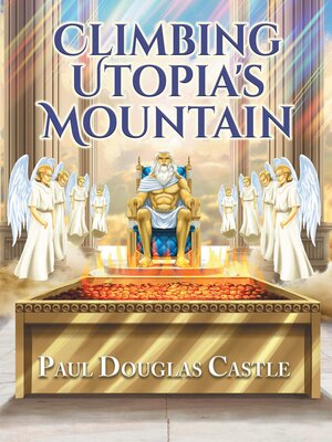 cover image of Climbing Utopia's Mountain